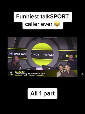 A post by @footie.thingzz on TikTok caption: Funniest talkSPORT caller ever 😂 #talkSPORT #funny #funnyvideos #football #charltonathletic #jasoncundy #andygoldstein #kevin 