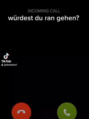 A post by @ninavoice1 on TikTok caption: würdest du ran gehen? #incomingcall #foryoupage #fyp #viral #CapCut
