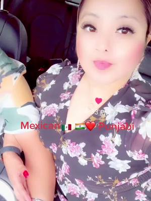 A post by @tasbirsingh29 on TikTok caption: I love you Meri jaan 🇲🇽 🇮🇳 ❤️ 