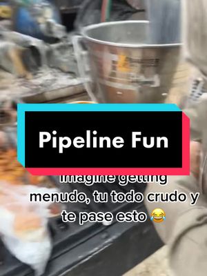 A post by @loyayabby on TikTok caption: Imagine this happening to you 😂 #menudo #pipelineshit #pipeliners #nononoo #hangovercure #texaspipeliner 