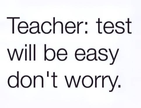 A post by @slimjims_stepmom on TikTok caption: The test will be easy #fyp #test #meme 