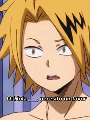 A post by @mitzel25 on TikTok caption: Pov: Eres hermana de Kaminari #anime #myheroacademia #bokunohero #bnha #bokunoheroacademia #kaminari #denki 