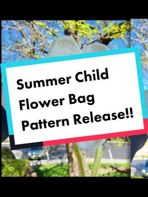 A post by @meandmygrandma09 on TikTok caption: My Summer Child Flower Bag pattern goes live today at Noon est in my Ribblr shop!! • Who is planning on making one this summer? • • • #10kartist #shopmeandmygrandma #crochettok