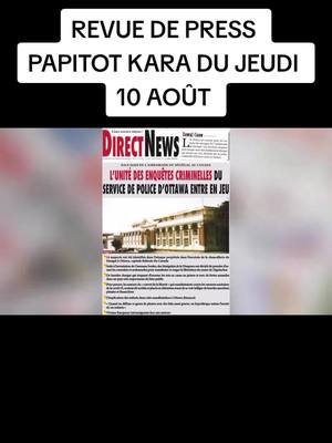 A post by @papitotkarao on TikTok caption: La revue de presse 