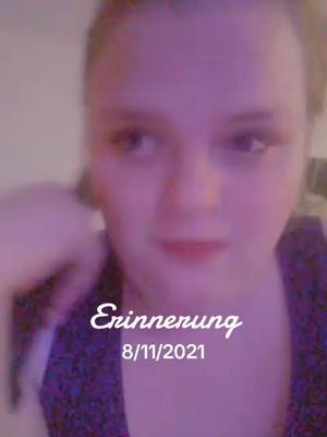 A post by @pummelfee940 on TikTok caption: #erinnerung