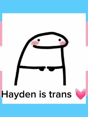 A post by @hayden_.21 on TikTok caption: I'm trans and proud #transmasc #Love #fyp #he/him#prt 