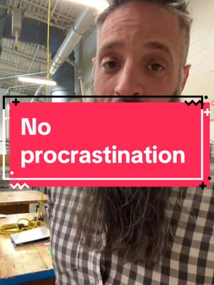 A post by @beardedcarpenterbiz on TikTok caption: Procrastination is a thief of opportunity. Don’t let ‘tomorrow’ steal your chance to thrive today. Get up, show up, and conquer! 🔥💯 #WhyNotToday #Bearded #Carpenter #fyp #motivation #KeepPressin #selflove 