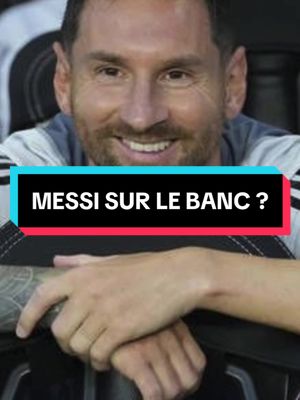 A post by @passion_football__ on TikTok caption: messi sur le banc 🐐 ? #messi #MLS #tiktokfrance 