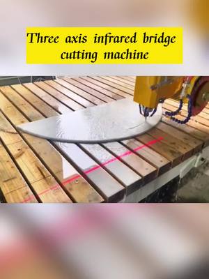 A post by @hongyuntilecutter on TikTok caption: Three axis infrared bridge cutting machine adds milling cutter function to open basin holes.#cncstonemachine #cncbridgecuttingmachine #cnccuttingmachine #bridgecuttingmachine 