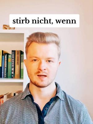 A post by @life_coach_melchior on TikTok caption: stirb nicht, wenn...  #fyp #inspiration #mut #coachingtipps #coachingtips #belohnung #mindsetmatters #änderedeinleben #persönlichkeitsentfaltung #personaldevelopment #persönlichkeitscoaching #persönlichkeitsentwicklung #zielesetzenunderreichen #machdeinding 