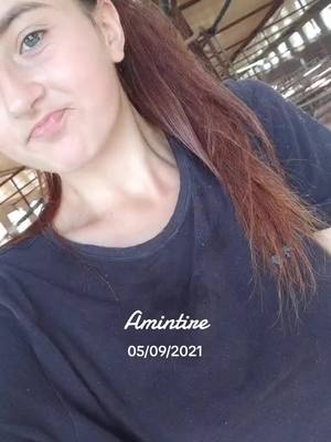 A post by @daniela_roxana03 on TikTok caption: #amintire  @Alina Vasile