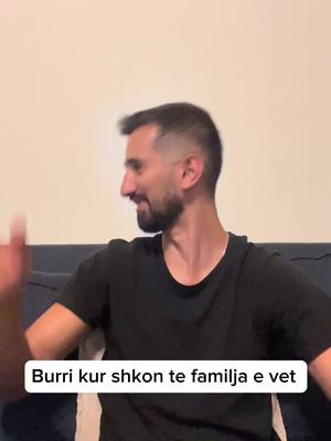 A post by @gnr.godanci on TikTok caption: Sa rrin burri te familja vet vs te miqt 😂#tiktokkosova #kosovo #albania #humorshqip #comedy #humor 