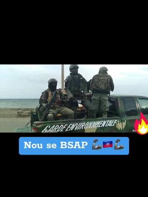 A post by @kerbysimple7 on TikTok caption: #Haïtian #BSAP #military #canal Konstruction Canal wanament #haitiantiktok 