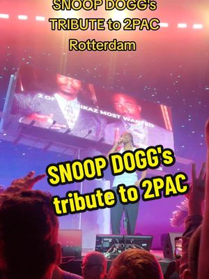 A post by @nedelcheva88 on TikTok caption: SNOOP DOGG's tribute to 2PAC 🫶 #snoopdogg #tupac #2pac #2pacshakur #tupacshakur #hiphop #viral #fyp #90shiphop #snoopconcert2023 #ahoyrotterdam #rotterdamahoy #rotterdam #foryou #foryoupage