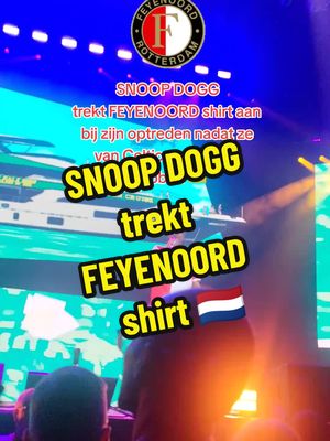 A post by @nedelcheva88 on TikTok caption: ⚠️ Snoop Dogg trekt Feyenoord shirt!!! 🫶The BEST!!! 🫶 #snoopdogg #feyenoord #rotterdam #dutch #feyenoordrotterdam #feyenoordshirt #snoopdoggfeyenoord #voorjou #fyp #foryou