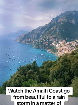 A post by @hank_is on TikTok caption: Watch the Amalfi Coast go from beautiful to a rain storm in a matter of seconds. #Italy #amalficoast #fyp 