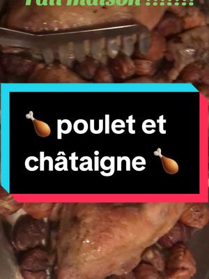 A post by @skynytv on TikTok caption: #food #recette #recettefacile #recetterapide #chataigne #poulet #bonneappetit😋 #philippeetchebest #cuisine 