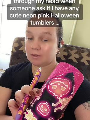 A post by @momentsinmomslife on TikTok caption: Of course .. I got you covered this holiday season #thedayinthelifeofamom #tiktokmomsbelike😍 #spoilyourself #pinkhalloween #neonhalloween #neonpen #tumblermom #MomsofTikTok #custom20oztumbler