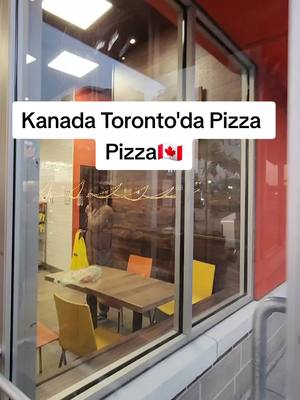 A post by @duyguluanlar on TikTok caption: Kanada Toronto'da Pizza Pizza Vlog🇨🇦💁🏼‍♀️#kanadadayaşam #yurtdışındayaşam #pizza #fiyatlar #Vlog #keşfet #fyp #viralvideo 