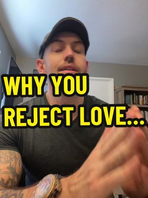 A post by @timmuhz on TikTok caption: Why you reject love 🫡 #selfsabotage #rejection #Love #relationships #traumatok @Sadiapsychology @The Podcast Shorts King #greenscreenvideo 