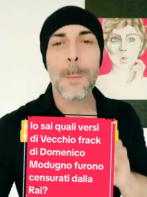 A post by @fr4ncesco.sansone on TikTok caption: Ma tu lo sai quali versi di Vecchio frack di Domenico Modugno furono censurati dalla Rai? #domenicomodugno #canzoni #curiositàmusicali #francescosansone #speaker @Francesco Sansone 🧢🎧 @Francesco Sansone 🧢🎧 @Francesco Sansone 🧢🎧