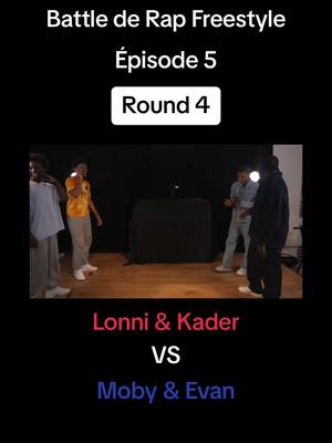 A post by @battle2rap on TikTok caption: #battlederap #rapfreestyle #rap #battlerap #battle5 #evan #moby #lonni #kader #fyp #pourtoi 