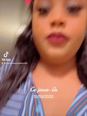 A post by @mariamsoumahoro30 on TikTok caption: #cejour-là