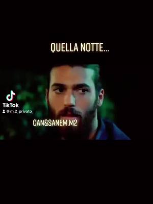 A post by @cansanem.m2 on TikTok caption: La tua bocca ANCORA  Le tue mani ANCORA 😍😍  Me ne innamoro ogni volta, e voi?  #canyaman #demetozdemir #neiperte #erkencikus #canem #candem #canale5 #daydreamer #canyamanitalia #canyamanfan #sanemcan #trend #viralvideo #turchia #sanemaydin #erkencikus🕊 #istanbul #tiktok #videoedit #rifugio #bacio #series #mediaset 