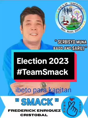 A post by @frederickcristobal on TikTok caption: Frederick "Smack" Cristobal Brgy.Batia, Bocaue, Bulacan. para sa kapitan '2023 #teamsmack💚 #tagabatiabocauebulacanako #tiktokbocaue #tagabulacankami #proudbulakenyo #fypspotted #tiktokph #fypシ #foryou #fyp 