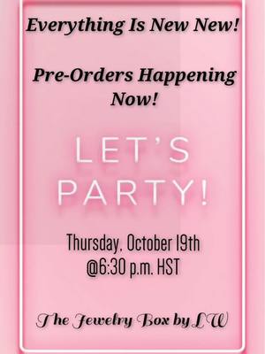 A post by @thejewelryboxbylw on TikTok caption: Join us at 6:30hst and get you some new news!! Party is open!! First 5 preorders gets a clue to the code!!🔒💎💍🫶🏼♥️#fyp #thejewelryboxbylw💎 #pineappleprincesses🍍👑 #islandgirls🌺♥️ #sisters💞