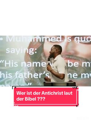 A post by @ministryofchrist_ on TikTok caption: Wer ist der Antichrist laut Bibel??? #endzeit #falschepropheten #antichrist #mohammed #almahdi #jesusiscoming #falseprophet #jesusisthewaythetruthandthelife #fypシ #viral #666 