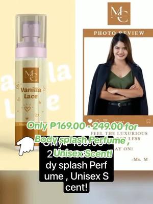 A post by @joeydelosreyes95 on TikTok caption: Only ₱169.00 - 249.00 for Body splash Perfume , Unisex Scent! #bodysplashperfume #perfumeunisex #body splash perfume obssed 