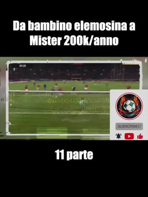 A post by @calciomilionario on TikTok caption: Da bambino elemosina a Mister 200k:anno #shorts parte 11