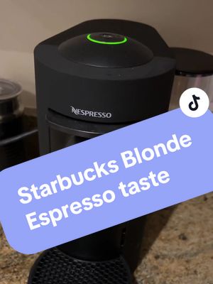 A post by @xokristinaxox on TikTok caption: Starbucks Blonde Espresso Nespresso pods get a 👍 from me. Here’s how I made my iced mocha at home today and saved 💵 #StarbucksBlondeEspresso #BlondeEspresso #Nespresso #IcedMocha #IcedMochaLatte #Monday #LatteTime #MomTok #EspressoAtHome #HomeBarista #HomeBaristaLife #LatteTok #CoffeeTok #BaristaTok #NespressoTok