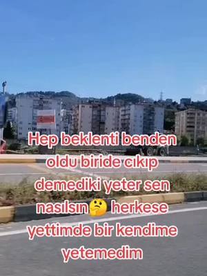 A post by @yetersamsunlu28 on TikTok caption: #sevgilikendimtekrarkendinehosgeldin