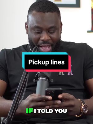 A post by @podcastclips703 on TikTok caption: Pickup lines #shxtsngigs 