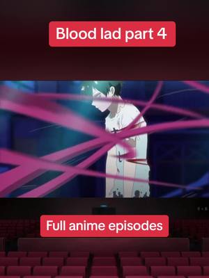 A post by @0upliftpizza on TikTok caption: #bloodladanime #animetiktok #animebingewatch #animefyp 