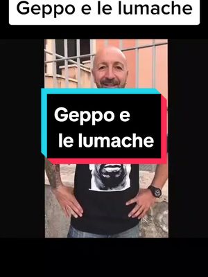 A post by @emanueleserratore on TikTok caption: #geppo #barzellette #ridere #lumache #accadeoggi 