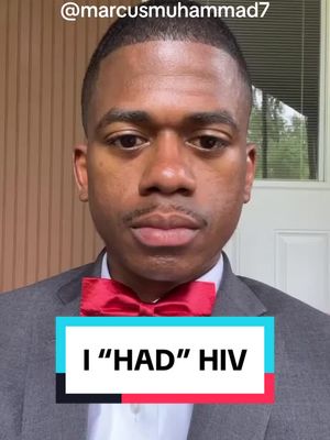 A post by @marcusmuhammad7 on TikTok caption: Your mind is more powerful than you realize. I had HIV! #hivpositive #endhivstigma #endaids #believeinyourself #keepthefaith #keeppushing #dontgiveup #dontquit #determination #mondaymotivation #dailymotivation #healthylifestyle #healthymind #powerofthemind #healingispossible #HealingJourney #healingtips #overcomer #mindsetmotivation #mindsetmatters #speakitintoexistence #ibelieve #iwontgiveup #youarepowerful #spiritualgrowth #selfempowerment #selflove #inspirationoftheday #saturdaymotivation #myhealingjourney #marcusmuhammad7 #marcusmuhammad 