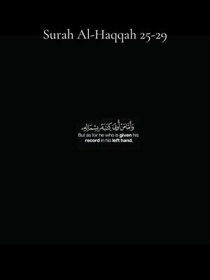 A post by @muslimmiddle on TikTok caption: Surah Al Haqqah verse 25-29 #islam #muslim #islamic #muslimvideo #fyp #surah #foryoupage #foryou 