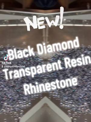 A post by @blingablebycristal on TikTok caption: New Black Diamond Transparent Reain Rhinestones  Available now on Blingablebycristal.com  #fyp #EverythingIsBlingable #BlingableByCristal #blingupyourlife #rhinestonesupplier #rhinestonetray #rhinestones #blackdiamond