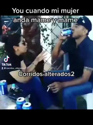 A post by @corridosalterados2 on TikTok caption: Yo tratando de convivir con mi tóxica y ella sale con sus cosas 😔___________________________ #corridos_alterados2  ___________________________ #banda #peda  #norteñas #zacatecas #mexicans #huapangos #romanticos #borrachera #mexico #puroscorridos #chingones #sinaloa #corridosalterados2 #esposatoxica #corridosalterados2 #mujeres #trampas #novios #toxicos #toxica #amor #toxicasnovias #celosatóxica #celos #toxico #soltera #lachona 