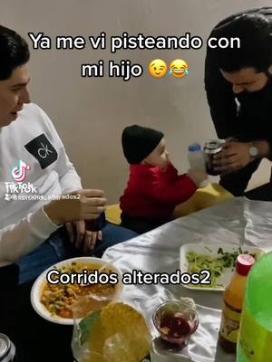 A post by @corridosalterados2 on TikTok caption: Yo cuando sea papá ___________________________ #corridos_alterados2  ___________________________ #banda #peda  #norteñas #zacatecas #mexicans #huapangos #romanticos #borrachera #mexico #puroscorridos #chingones #sinaloa #corridosalterados2 #esposatoxica #corridosalterados2 #mujeres #trampas #novios #toxicos #toxica #amor #toxicasnovias #celosatóxica #celos #toxico #soltera #lachona 