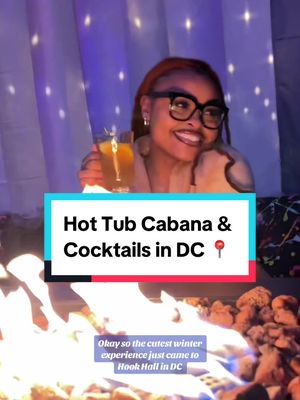 A post by @dasseats on TikTok caption: This is gonna be a hot girl for the winter, literally 😭 boutta grab my friends for a cute lil winter vibe. And they have a personal changing room in the private cabana too sooo reserve yours sooon #dmvthingstodo #hookhalldc #dmvdatenight #wintercocktails #unclenearest 