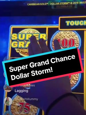 A post by @jennyandthehandler on TikTok caption: Hit the Super Grand Chance on Dollar Storm! Watch the video to see what I won on a 2.50 bet! #supergrandchance #dollarstorm #slots #casino #casinofyp #jackpot #handpayjackpot #handpay #resortscatskills #resortsworld #catskills #slotstok #slotsoftiktok #casinotok #slotsjackpots 