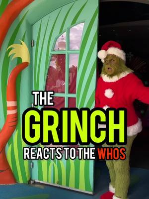 A post by @spokesmayne on TikTok caption: 🚨 The Grinch Reacts to the Whos Singing in Whoville 🤣💀 The noise noise NOISE!  I waited in line 5 hours for this moment but truthfully I feel like I’ve been waiting my entire childhood to see the Grinch yell at the Whos.  This meet and greet absolutely never disappoints and I’m so happy every time I force myself to do it 🥹 This was right before I walked in btw.  Christmas magic. #UniversalStudios #UniversalOrlandoResort #fyp #foryou #foryourpage #christmas #grinch #thegrinch #holidays #happyholidays #disneyworld #disney #fyp #orlando #florida #vacation #tourist #tourism #travel #holiday #travelblogger #explore #secrets #facts #tips #tricks #waltdisneyworld #castle 