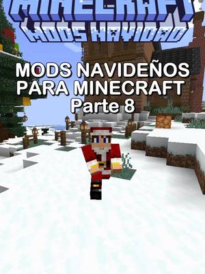 A post by @adeabel_ on TikTok caption: Mods de navidad para Minecraft #Minecraft #mods #gaming #fyp