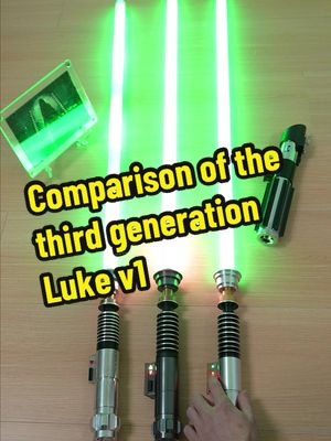 A post by @lichen689 on TikTok caption: Three generations of Luke's lightsaber in the same frame, an excellent collectible#starwars #lukeskywalker #force #neopixel #fyp 