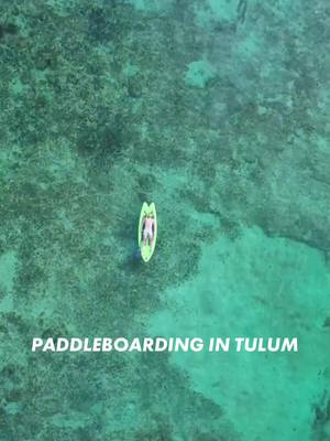 A post by @luxuryworldtravellers on TikTok caption: Is visiting Tulum, Mexico on your travel bucketlist? This video was created in front of the brand new luxury Villa Tulumar located just 10 minutes north of Tulum city!  #tulum #rivieramaya #paddlevoarding #adventure #watersports #vacay 