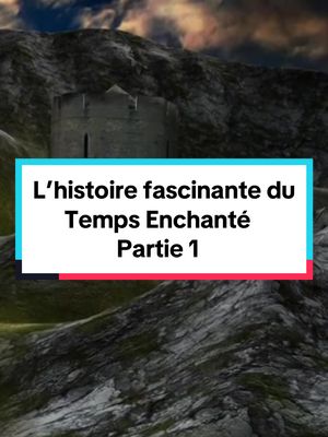 A post by @userman1.6 on TikTok caption: #CapCut #tempenchante #chateau #temps #histoirefascinante 